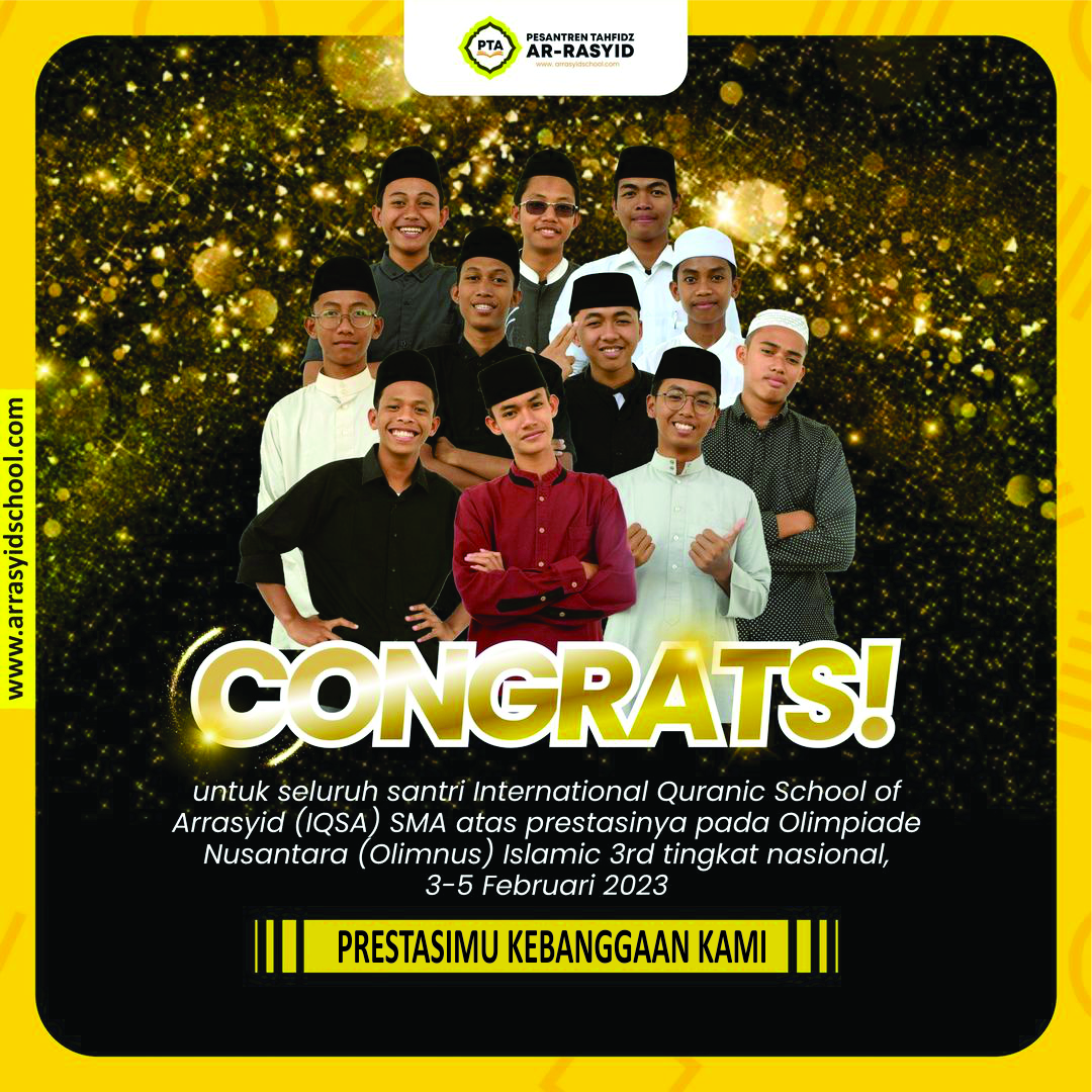 International Quranic School of Arrasyid (IQSA) SMA Olimnus Islamic 3rd